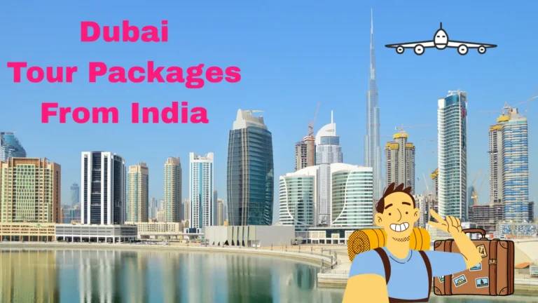 Dubai Tour Packages From India