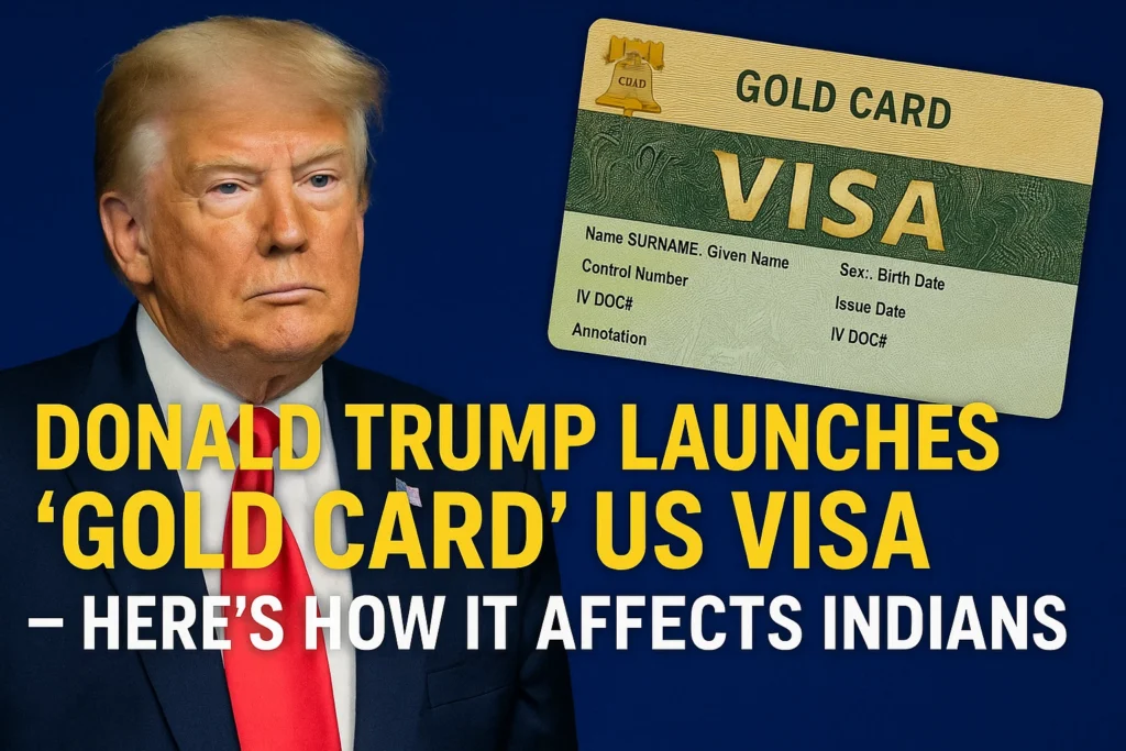 Donald Trump Launches Gold Card US Visa