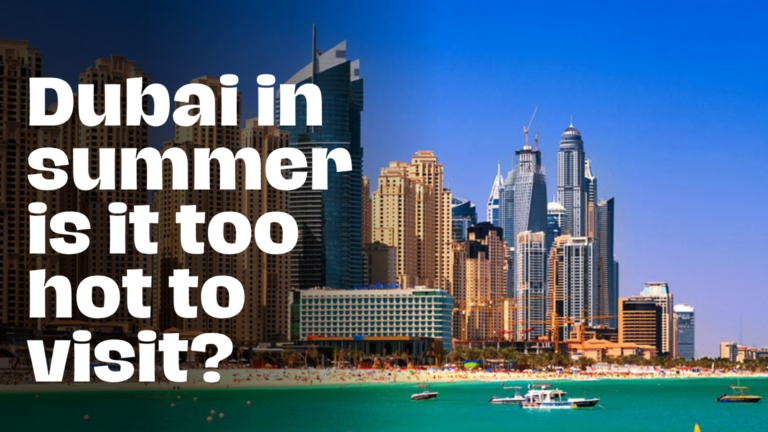 Veetrips Dubai in Summer