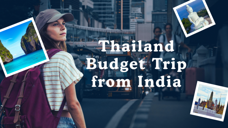 Veetrips Thailand budget trip from India