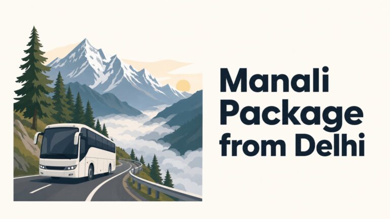 Veetrips Manali Package from Delhi: What the Price Leaves Out