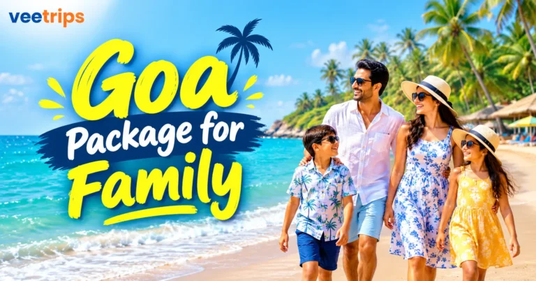 Veetrips Goa Package for Family